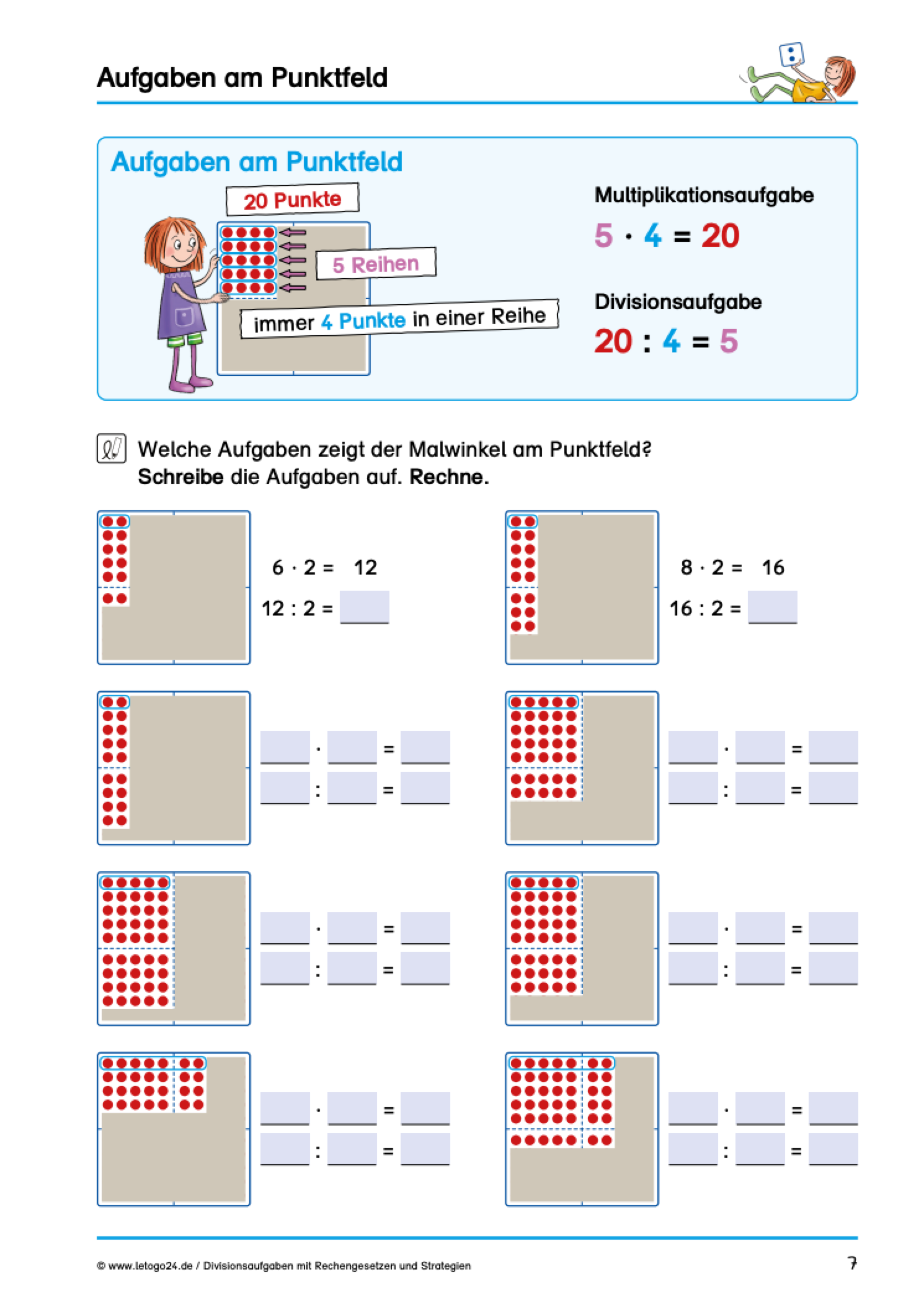 Arbeitsblatt mit visualisierten Aufgaben zum kleinen Einsdurcheins. Die Kinder sollen anhand von Punktfeldern die Mal- und Geteiltaufgabe zum Punktfeld aufschreiben.