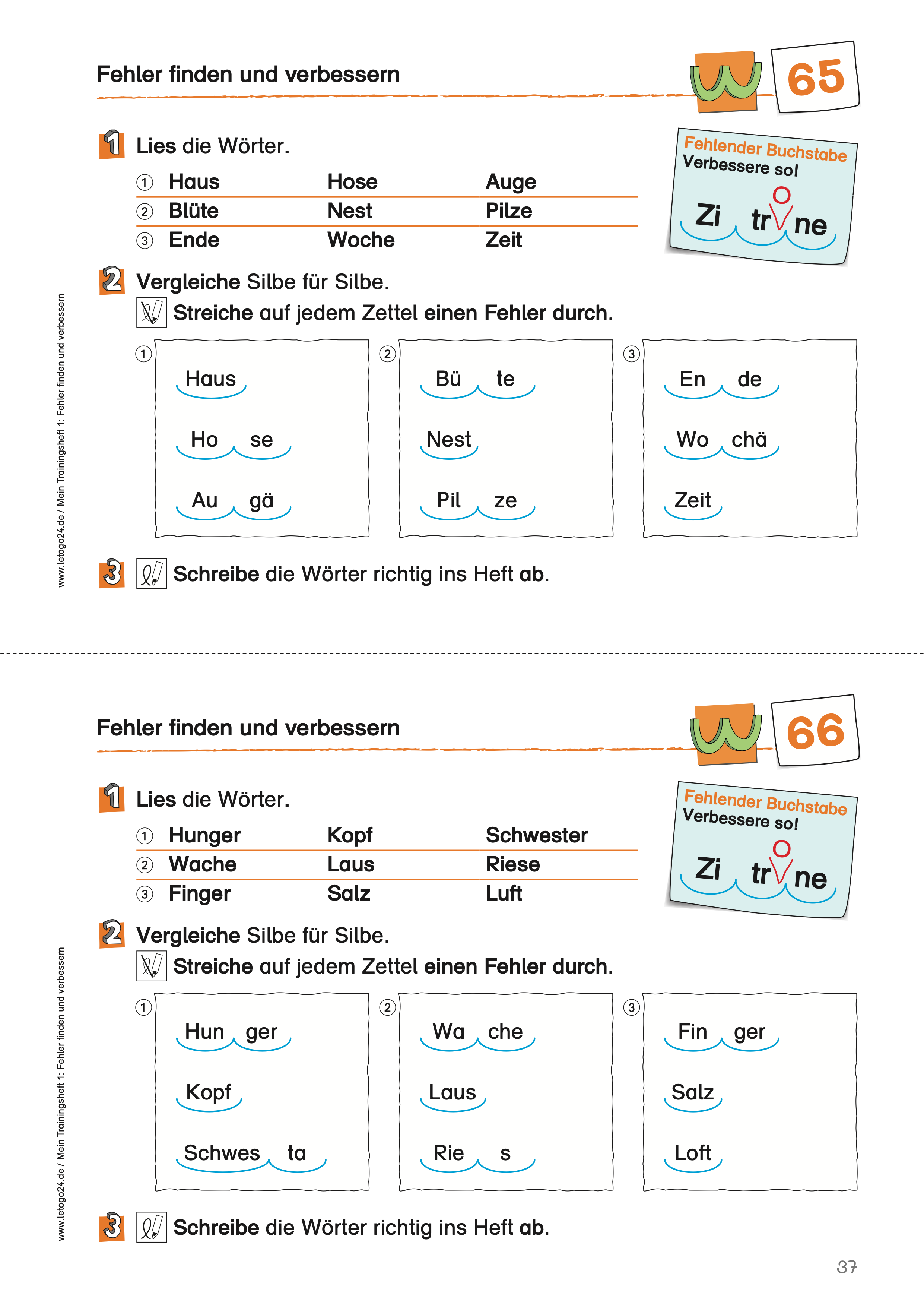 Aufgabenblatt mit Übungen zur Fehlersuche für Lernanfänger aus dem E-Book: `Mein Trainingsheft 1- Fehler finden und verbessern`. Aus jeweils drei Lernwörtern sollen die Kinder ein fehlerhaftes Wort finden und verbessern.
