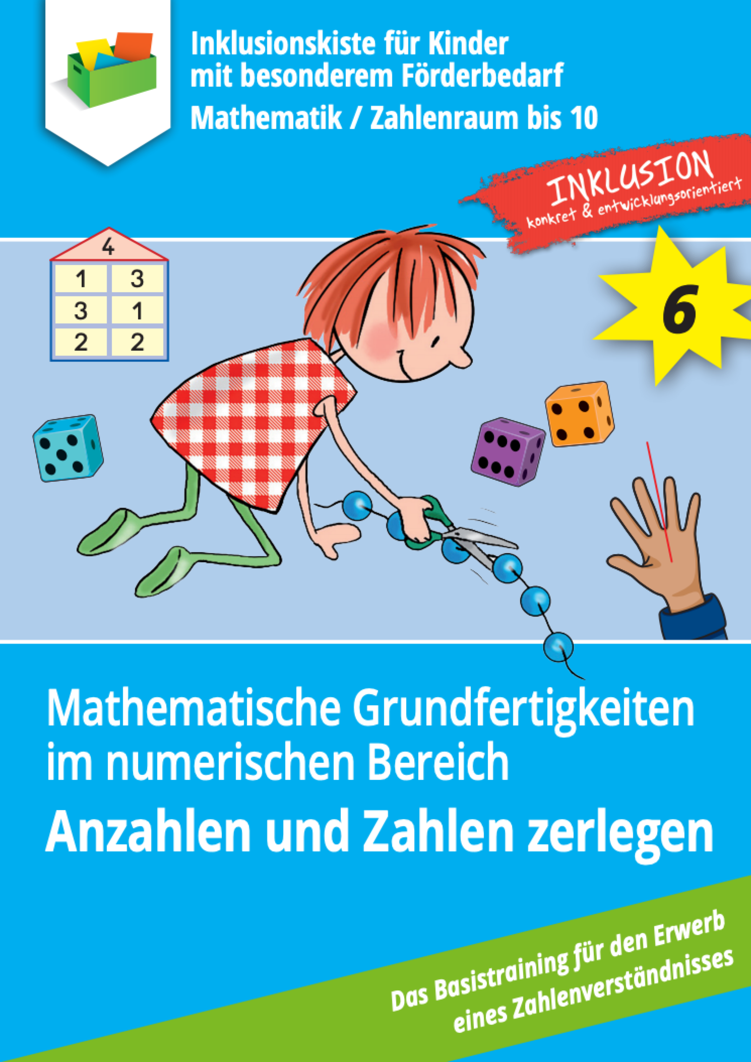Hellblaues Cover der Reihe 'Inklusionskiste für Kinder mit besonderem Förderbedarf – Mathematik / Zahlenraum bis 10'. Titel: 'Mathematische Grundfertigkeiten im numerischen Bereich – Anzahlen und Zahlen zerlegen'. Eine Illustration zeigt ein Kind, das mit einer Schere eine Perlenkette zerschneidet – als Visualisierung zum Zerlegen von Anzahlen. Zusätzlich zeigt das Fingerbild der Fünf und das Zahlenhaus die Vier die Zerlegung an.