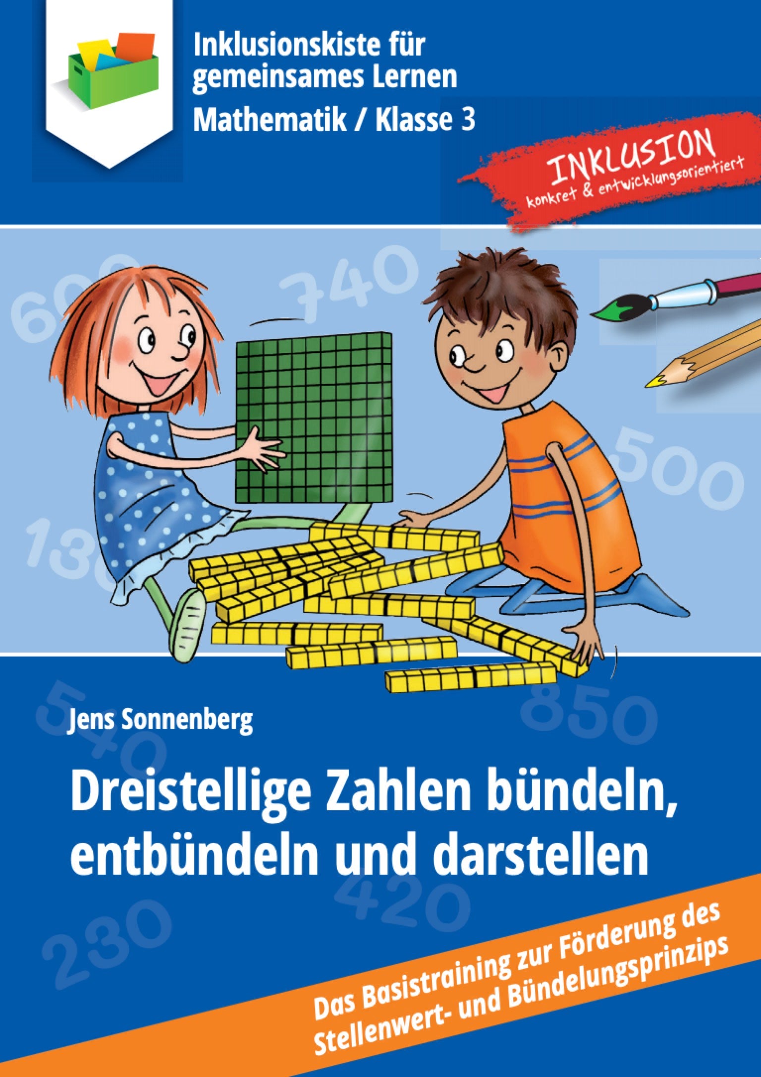 E-Book-Cover für 'Dreistellige Zahlen bündeln, entbündeln und darstellen' von Jens Sonnenberg. Zwei Kinder sitzen am Boden und interagieren mit mathematischen Blöcken. Das Mädchen hält einen grünen Hunderter-Block, der Junge hat mehrere gelbe Zehner-Blöcke vor sich. Dieses Material unterstützt das Lernen von Zahlenverständnis und Mengenrepräsentation in der Grundschule. Unten auf dem Cover steht der Untertitel 'Das Basistraining zur zur Förderung des Stellenwert- und Bündelungsprinzips'.