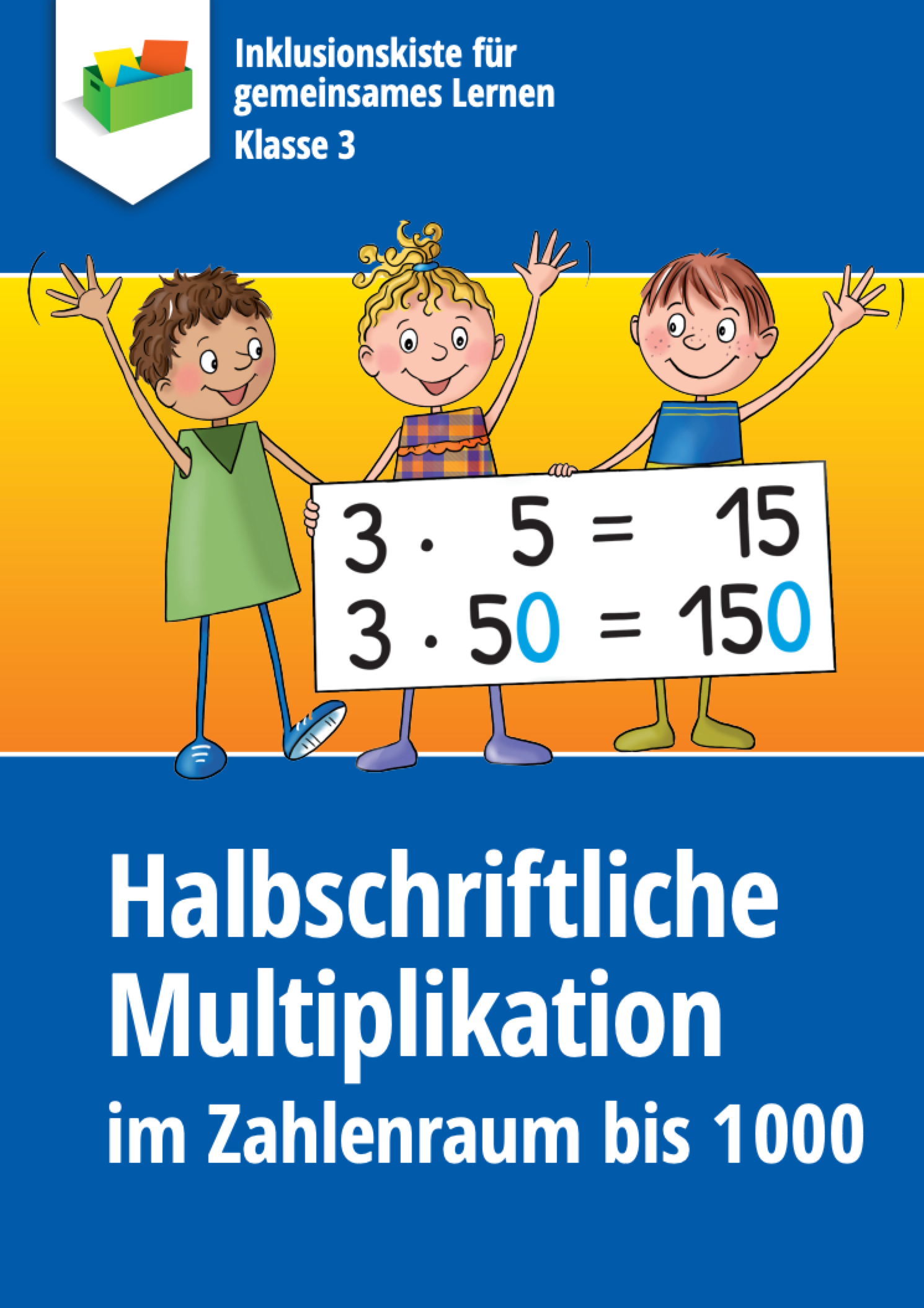 Cover des E-Book für Grundschüler:`Halbschriftliche Multiplikation` von Letogo24
