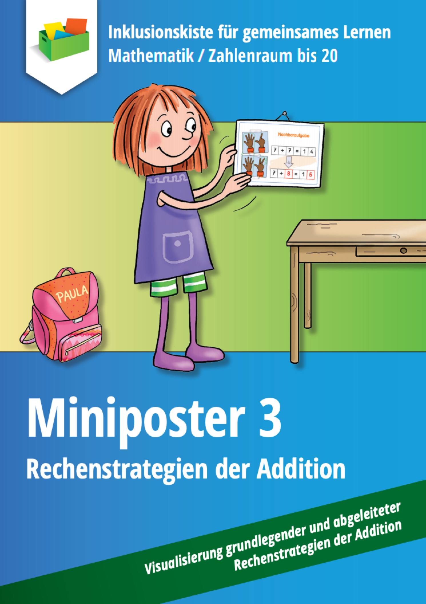 Cover des E-Books: `Miniposter 3 mit Postern zu den Rechenstrategien der Addition im Zahlenraum bis 20`. In der Mitte des Covers hängt ein gezeichnetes Mädchen ein Miniposter an einen Nagel.