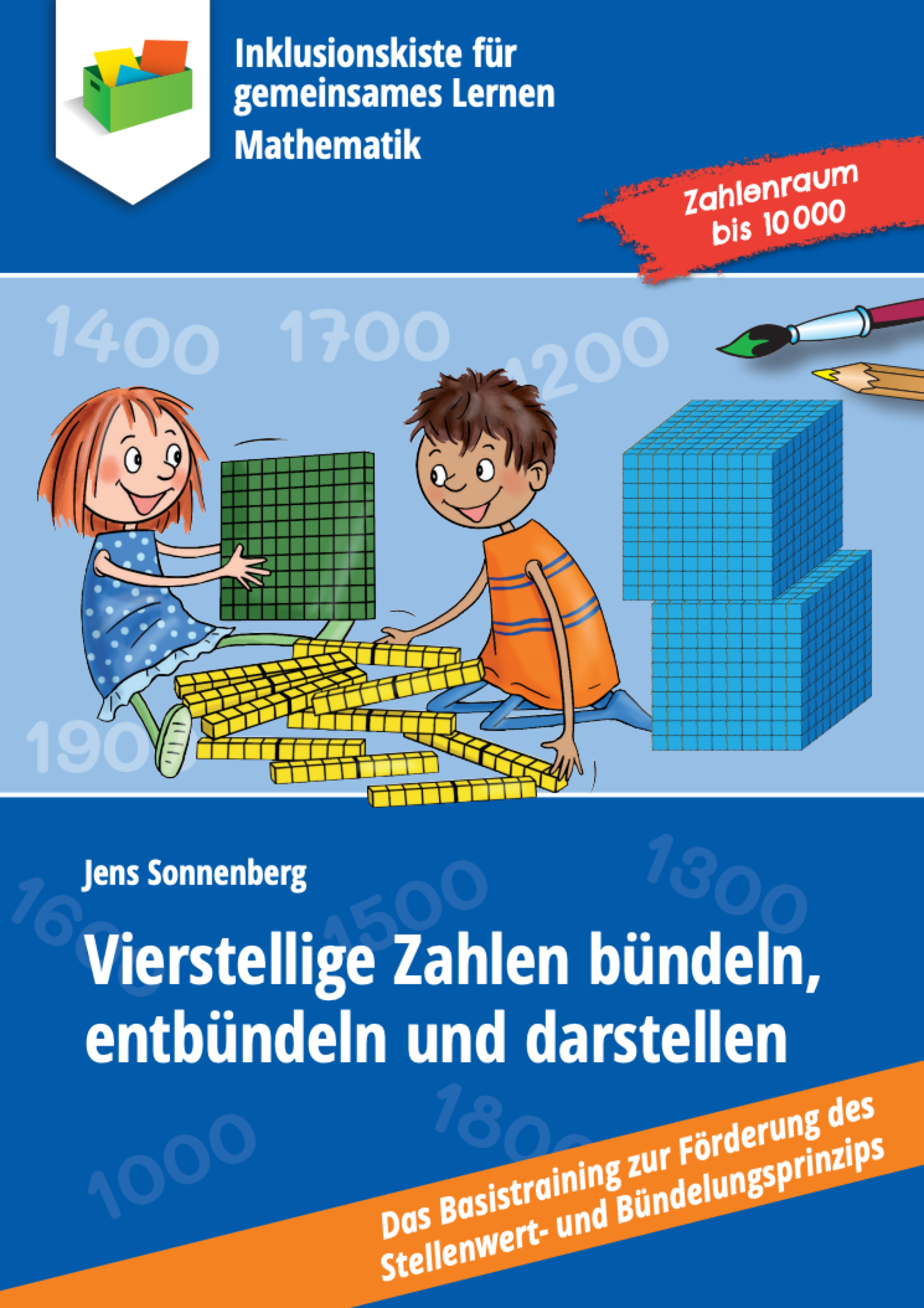 Cover des E-Books: "Vierstellige Zahlen bündeln, entbündeln und darstellen" von Jens Sonnenberg. Zwei Kinder sitzen am Boden und interagieren mit mathematischen Blöcken. Das Mädchen hält einen grünen Hunderter-Block, der Junge hat mehrere gelbe Zehner-Blöcke vor sich,. Hinter den Kindern sind zwei Tausenderwürfel gestapelt. Dieses Material fördert das Zahlenverständnis und Mengenrepräsentation in der Grundschule.