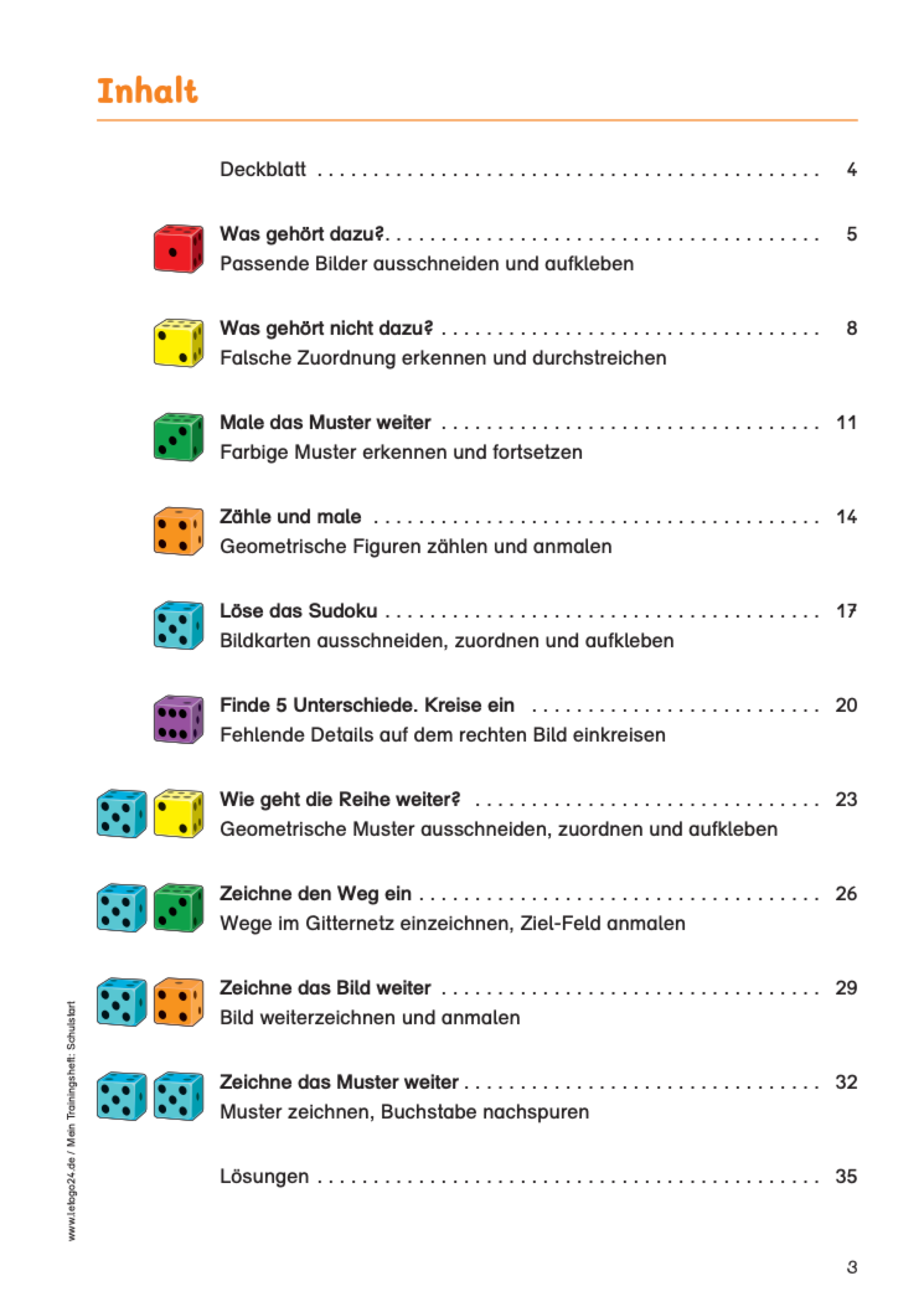 Die Abbildung zeigt das Inhaltsverzeichnis eines Lernmaterials zum Thema
`Mein Trainingsheft: Schulstart`.
Es listet 10 Themen auf, die sich mit Übungen zum Entwickeln grundlegender mathematischer Fähigkeiten beschäftigen. Vor jedem Thema ist eine farbige Würfelabbildung dargestellt.