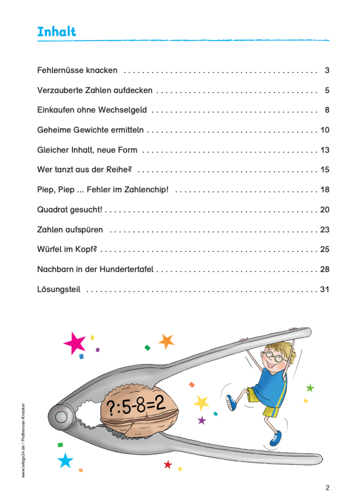 Inhaltsverzeichnis des E-Books `Mathenuss-Knacker` mit Themen wie `Fehlernuss knacken`, `Geheime Gewichte ermitteln`, `Quadrat gesucht` oder `Würfel im Kopf?`. Unten befindet sich das Coverbild mit einer riesigen Nussknackerzange in der eine Nuss mit einer Rechenaufgabe steckt. Am Griff der Zange hängt ein mutiger Junge, der die Nuss knackt.