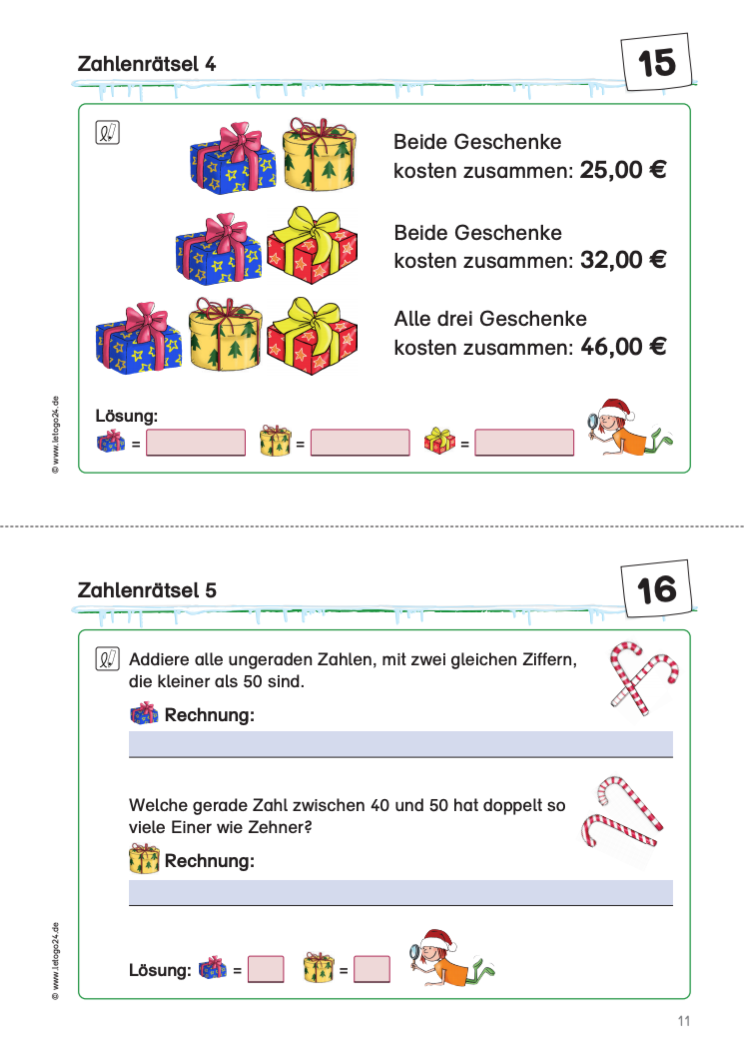 Zweiteiliges, weihnachtlich gestaltetes Arbeitsblatt mit Zahlenrätseln für Grundschulkinder. Jeweils am oberen und unteren Rand befindet sich eine Knobelaufgabe zum Advent.