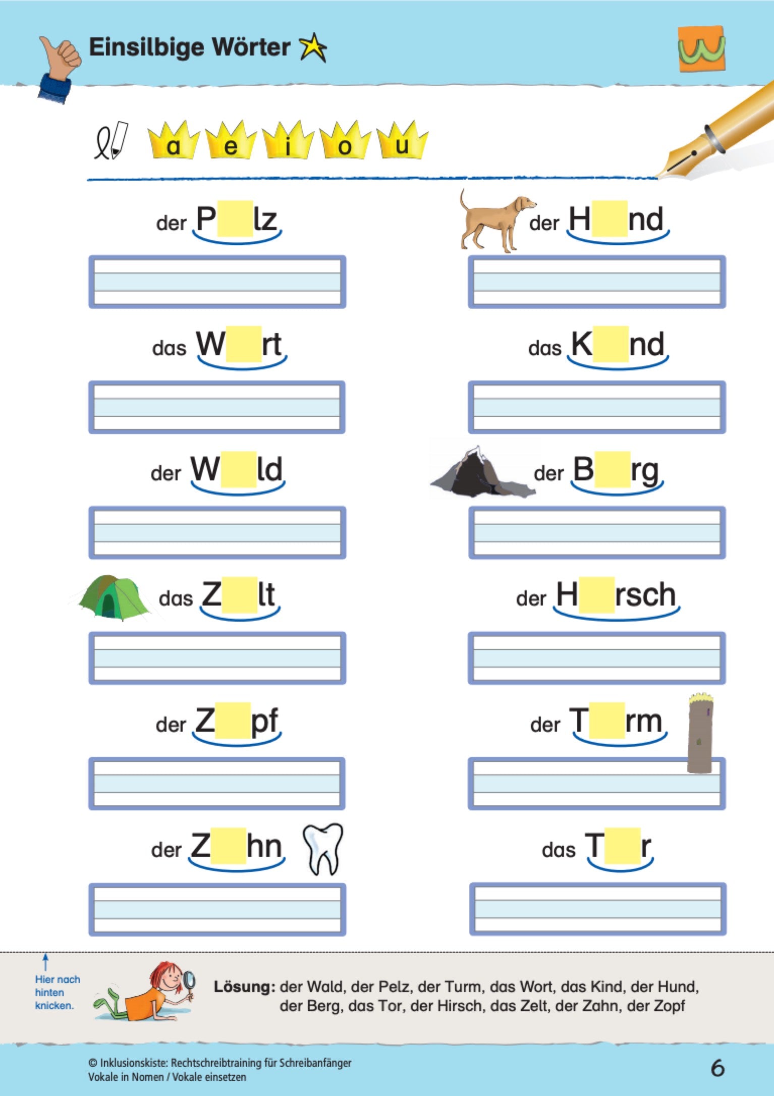 Ein Arbeitsblatt für Grundschüler, bei dem einsilbige Wörter mit fehlenden Vokalen ergänzt werden müssen. Oben sind die Vokale als Kronen dargestellt. Darunter sind verschiedene Wörter mit Lücken sowie passende Bilder, die beim Ergänzen helfen. Am unteren Rand befindet sich die Lösung.