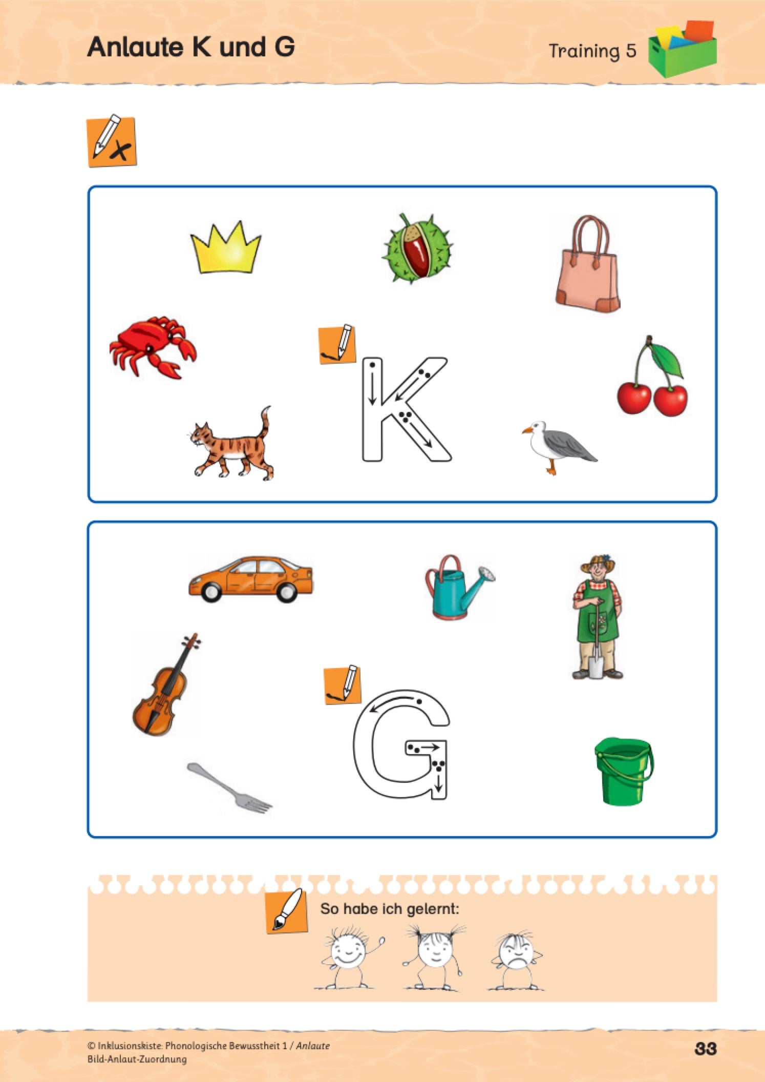 Zweiteiliges Arbeitsblatt zum Erkennen des Anlautes K und G aus dem E-Book: `Phonologischen Bewusstheit 1 `. Um den Druckbuchstaben `K` bzw. `G` gruppieren sich Grafiken, von denen einige mit dem entsprechenden Anlaut beginnen. Die Kinder haben die Aufgabe die Bilder mit dem Anlaut K und G einzukreisen.