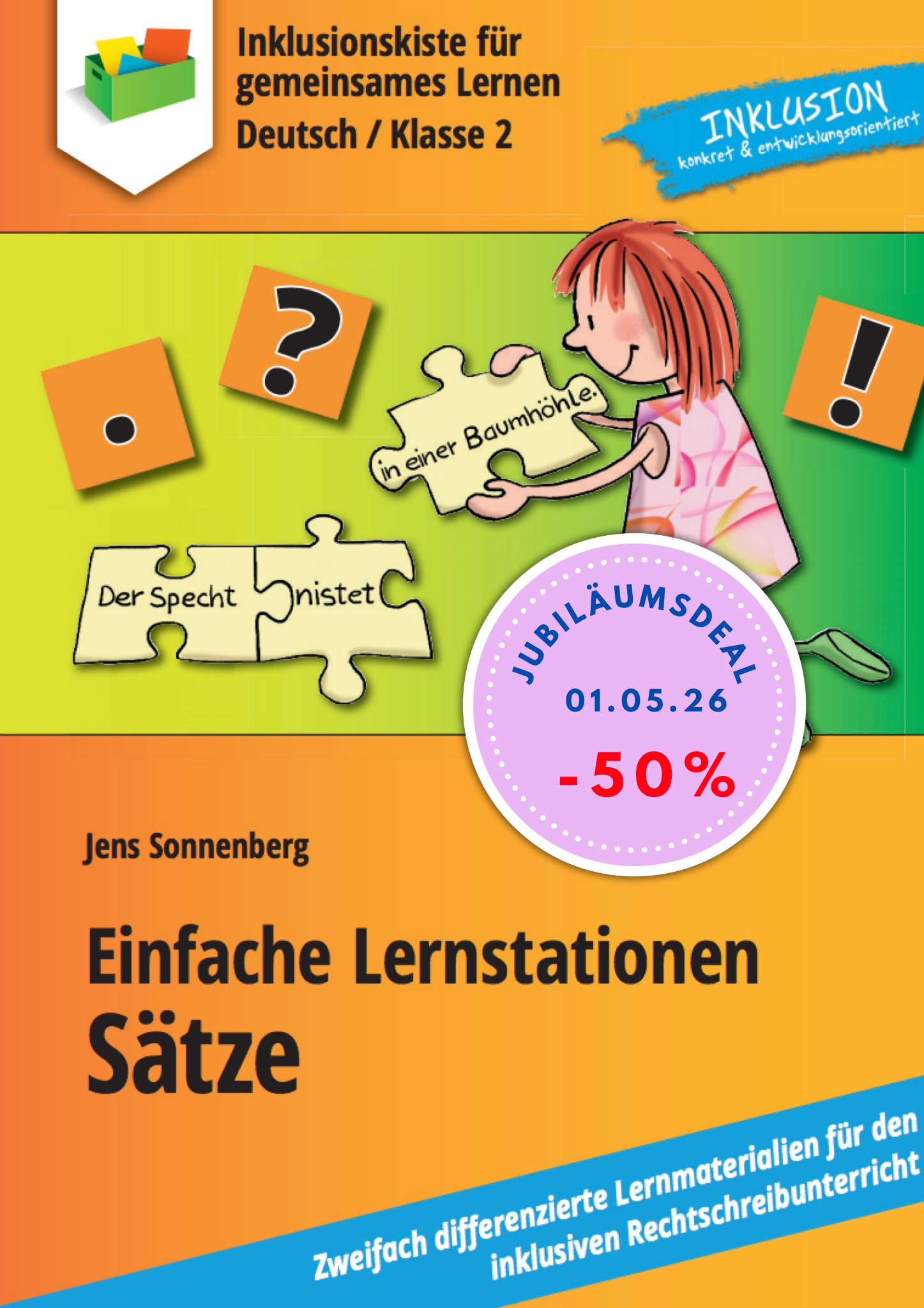 Cover eines E-Books für Grundschüler  mit dem Titel 'Einfache Lernstationen: Sätze`  von Jens Sonnenberg. Zu sehen ist eine Illustration eines Kindes mit drei Puzzlestücken, die die Satzteile 'Der Specht', `nistet` und 'in einer Baumhöhle' darstellen und das Zusammensetzen von Satzteilen darstellen sollen. Um da Mädchen befinden sich die Satzzeichensymbole `Punkt, Frage- und Ausrufezeichen`