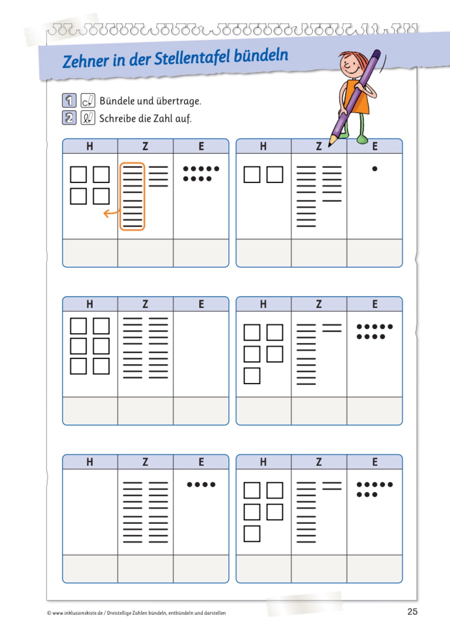 Arbeitsblatt zum Bündeln  von Zehnern aus dem E-Book: `Dreistellige Zahlen bündeln, entbündeln und darstellen`. Mit dem Arbeitsblatt werden sechs Aufgaben in einer Stellentafel visualisiert , um das Bündeln anschaulich zu üben.