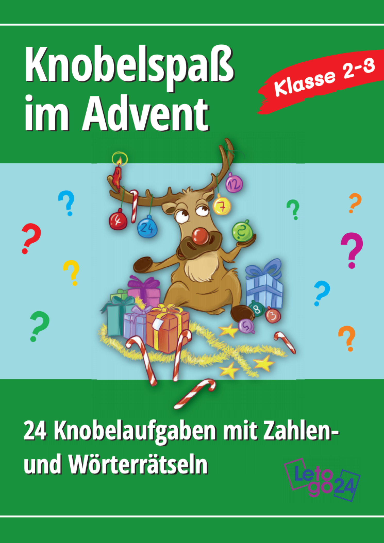 Cover des E-Books Knobelspaß im Advent für die Grundschule, Klassen 2–3. Enthält 24 Knobelaufgaben mit Zahlen- und Wörterrätseln – perfekt als adventlicher Rätselkalender zum Lernen und Fördern. Fröhliches Rentier mit Geschenken und Zahlenkugeln, herausgegeben von Letogo24.
